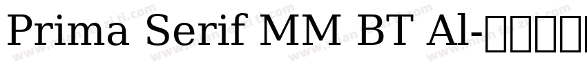 Prima Serif MM BT Al字体转换